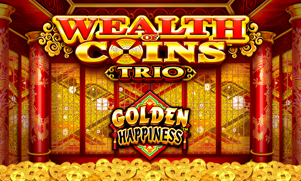 Wealth of Coins Trio Golden Happiness